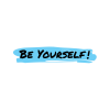 מדבקה בצבע תכלת וכחול לעיצוב מחשב נייד - "BE YOURSELF"